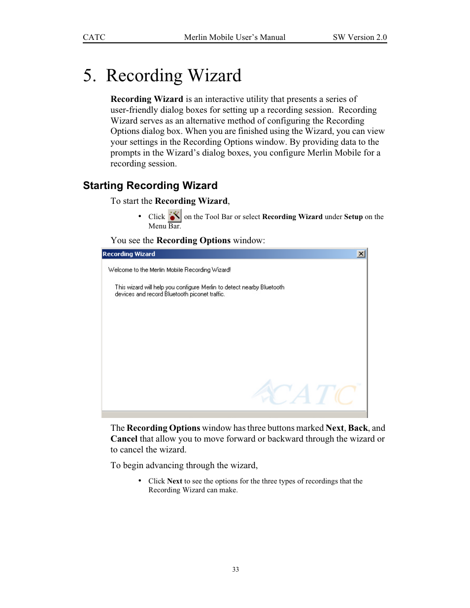 Recording wizard, Starting recording wizard, Chapter 4 recording wizard | Teledyne LeCroy Merlin Mobile - Users Manual User Manual | Page 41 / 172