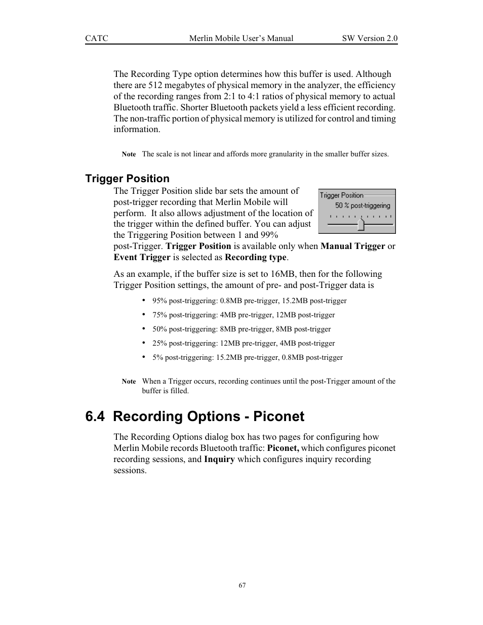 Trigger position, 4 recording options - piconet, Recording options - piconet | Teledyne LeCroy Merlin Mobile - Users Manual User Manual | Page 75 / 172