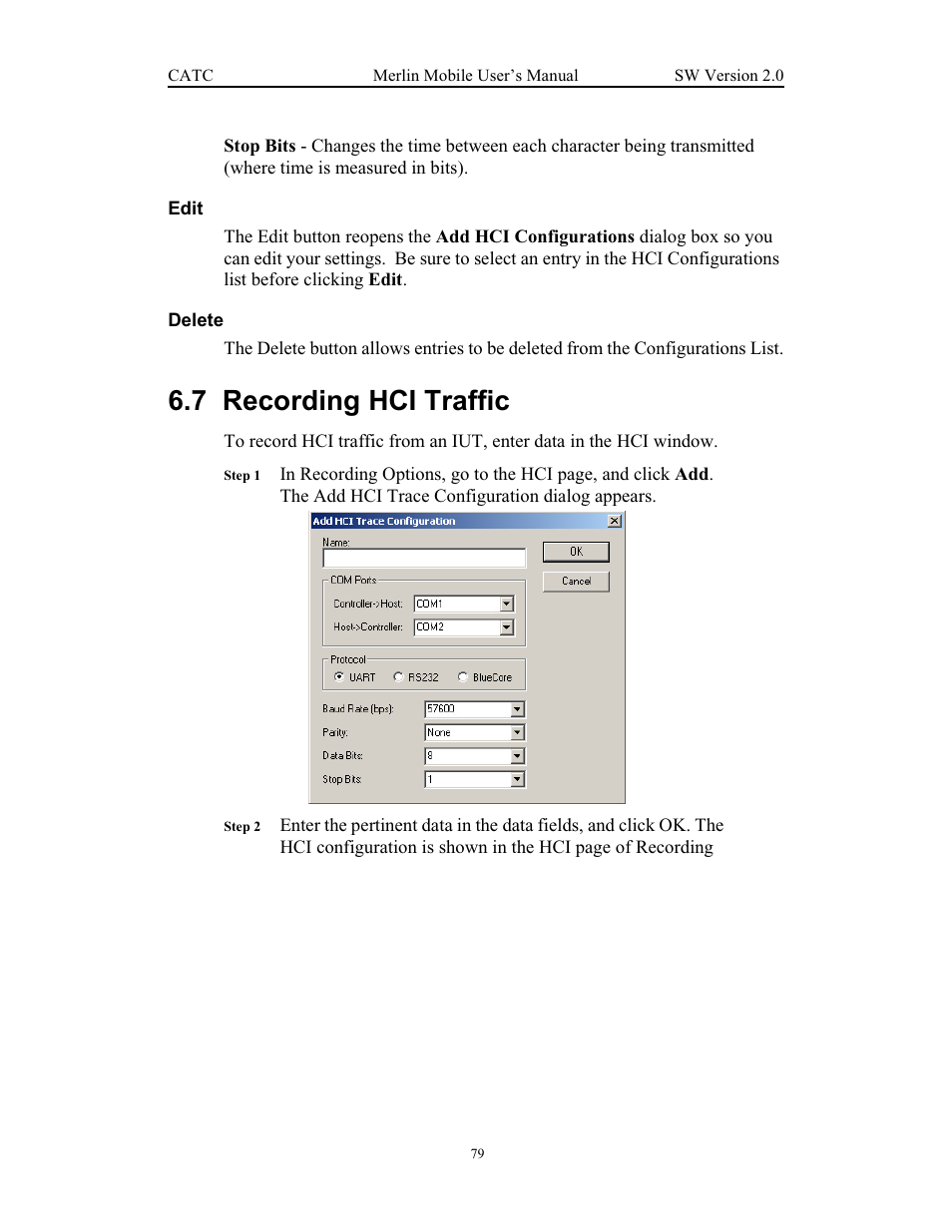 7 recording hci traffic, Recording hci traffic | Teledyne LeCroy Merlin Mobile - Users Manual User Manual | Page 87 / 172