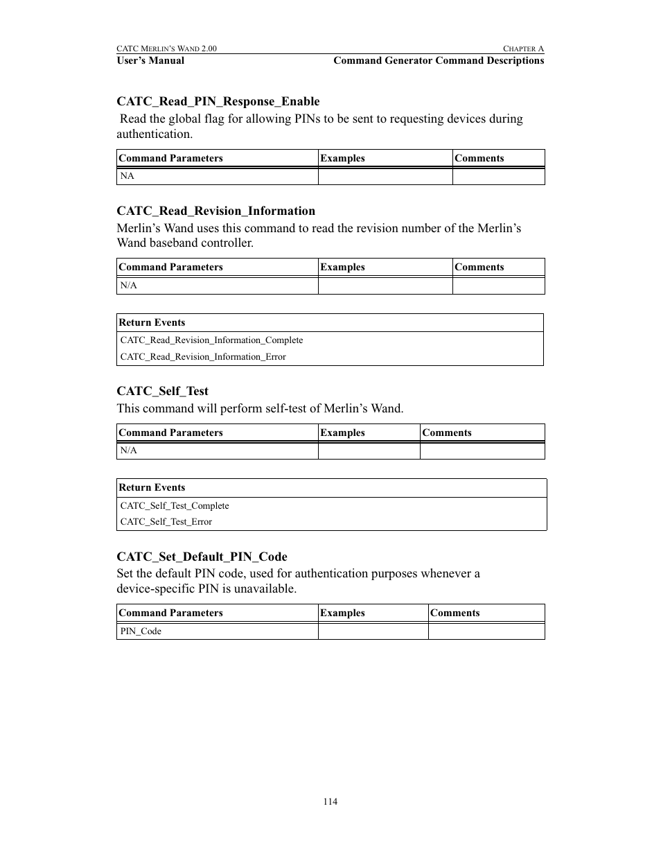 Catc_read_pin_response_enable, Catc_read_revision_information, Catc_self_test | Catc_set_default_pin_code | Teledyne LeCroy Merlins Wand - Users Manual User Manual | Page 130 / 298