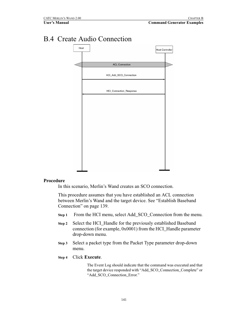 B.4 create audio connection, Procedure, Create audio connection | Click execute | Teledyne LeCroy Merlins Wand - Users Manual User Manual | Page 157 / 298