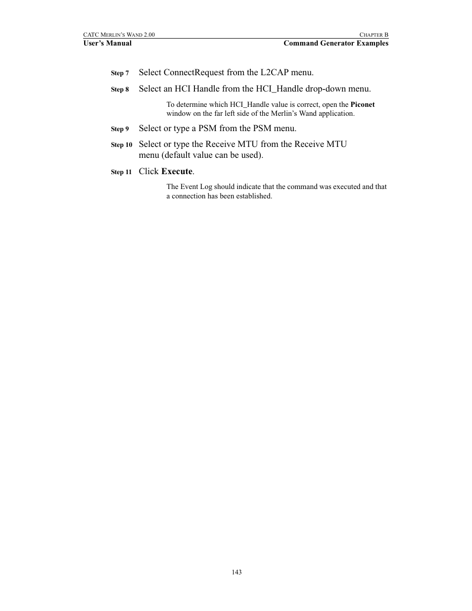 Select connectrequest from the l2cap menu, Select or type a psm from the psm menu, Click execute | Teledyne LeCroy Merlins Wand - Users Manual User Manual | Page 159 / 298