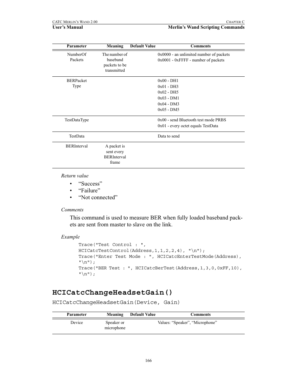 Hcicatcchangeheadsetgain(), Success” • “failure” • “not connected, Hcicatcchangeheadsetgain(device, gain) | Teledyne LeCroy Merlins Wand - Users Manual User Manual | Page 182 / 298