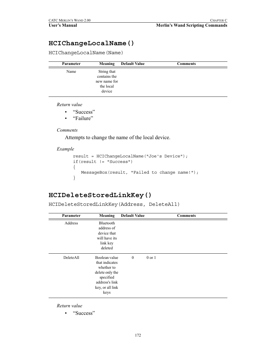 Hcichangelocalname(), Hcideletestoredlinkkey(), Hcichangelocalname() hcideletestoredlinkkey() | Teledyne LeCroy Merlins Wand - Users Manual User Manual | Page 188 / 298