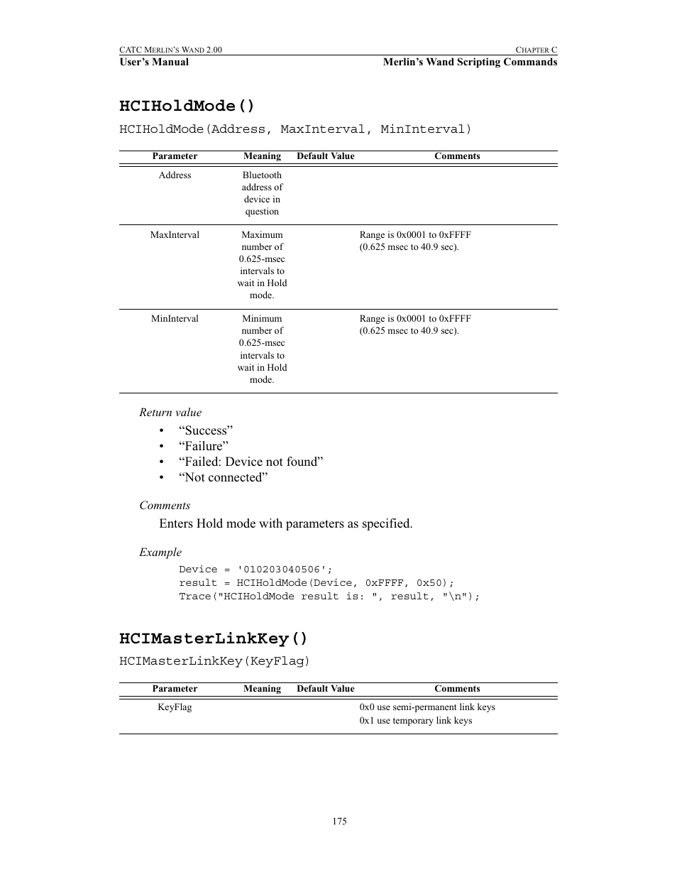 Hciholdmode(), Hcimasterlinkkey(), Hciholdmode() hcimasterlinkkey() | Teledyne LeCroy Merlins Wand - Users Manual User Manual | Page 191 / 298