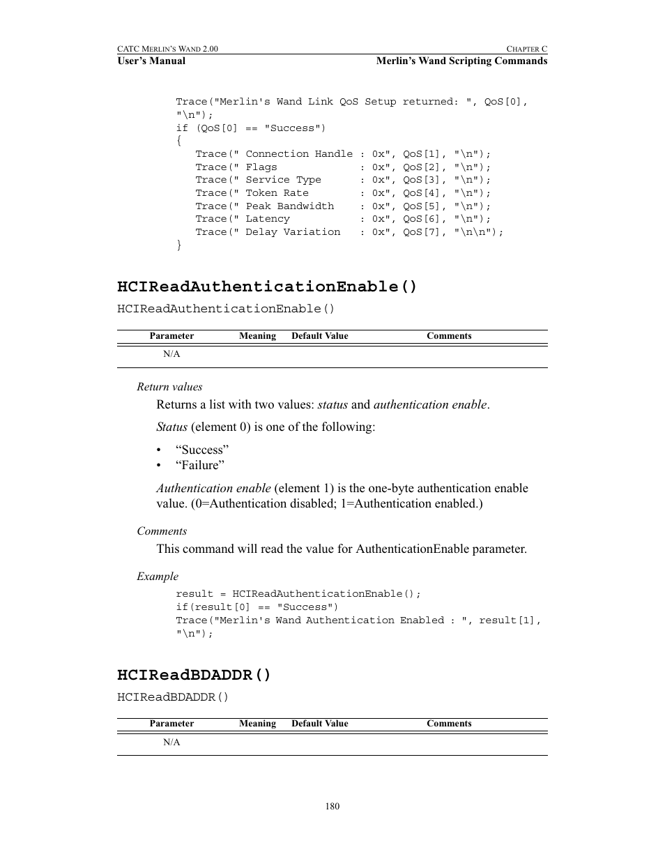 Hcireadauthenticationenable(), Hcireadbdaddr(), Hcireadauthenticationenable() hcireadbdaddr() | Teledyne LeCroy Merlins Wand - Users Manual User Manual | Page 196 / 298