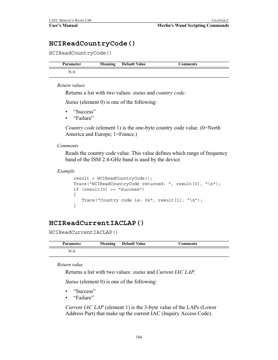 Hcireadcountrycode(), Hcireadcurrentiaclap(), Hcireadcountrycode() hcireadcurrentiaclap() | Teledyne LeCroy Merlins Wand - Users Manual User Manual | Page 200 / 298