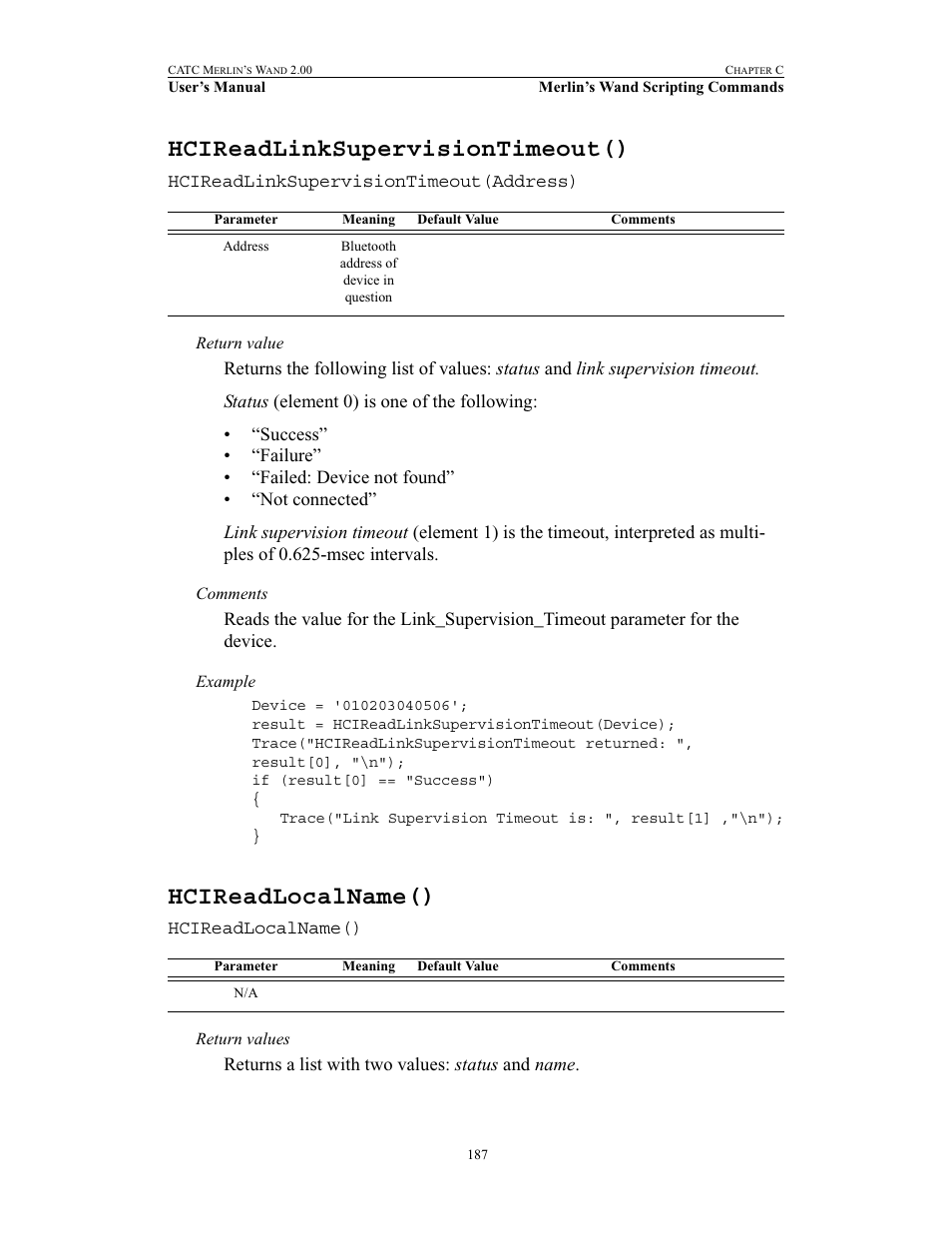 Hcireadlinksupervisiontimeout(), Hcireadlocalname(), Hcireadlinksupervisiontimeout() hcireadlocalname() | Teledyne LeCroy Merlins Wand - Users Manual User Manual | Page 203 / 298