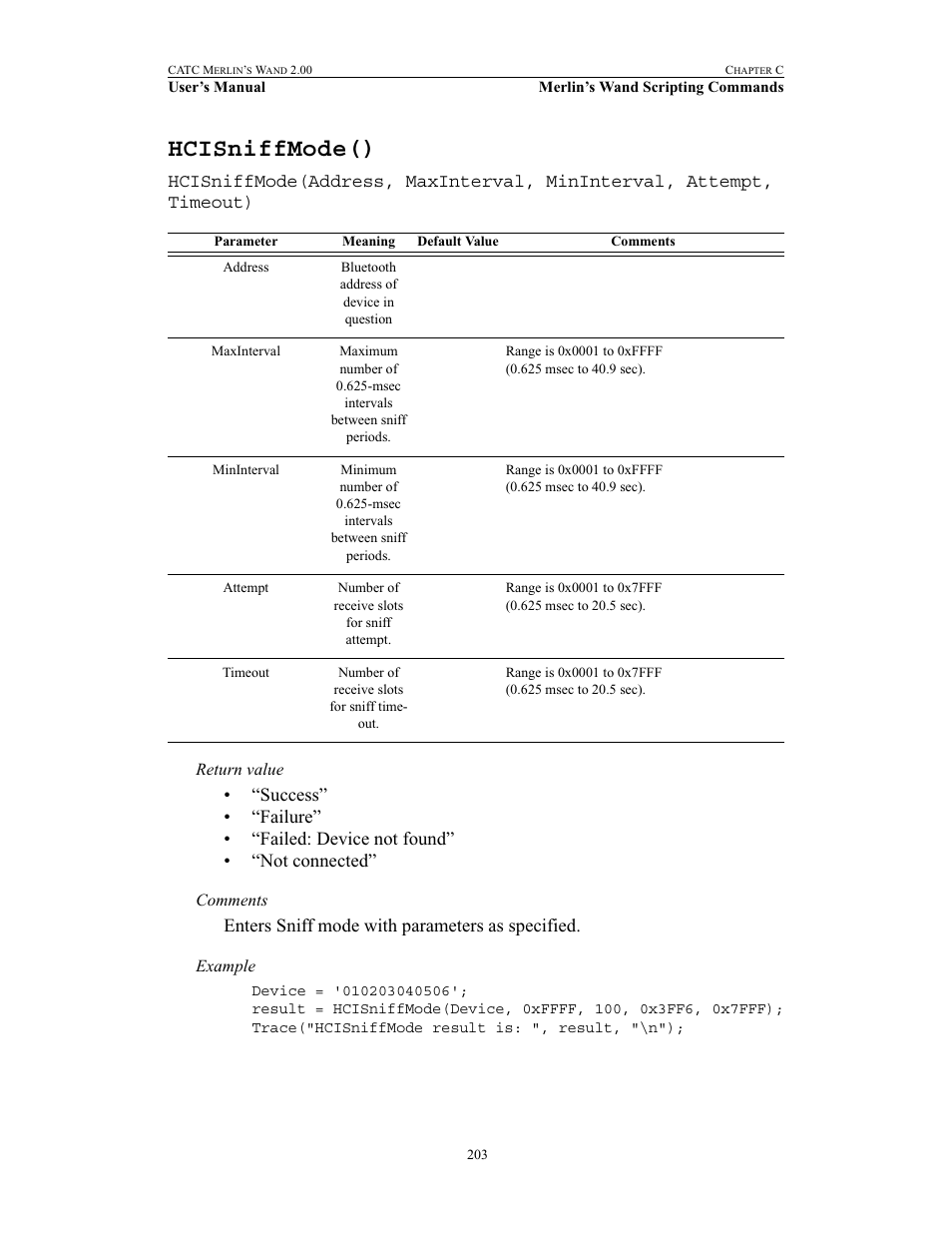 Hcisniffmode(), Enters sniff mode with parameters as specified | Teledyne LeCroy Merlins Wand - Users Manual User Manual | Page 219 / 298