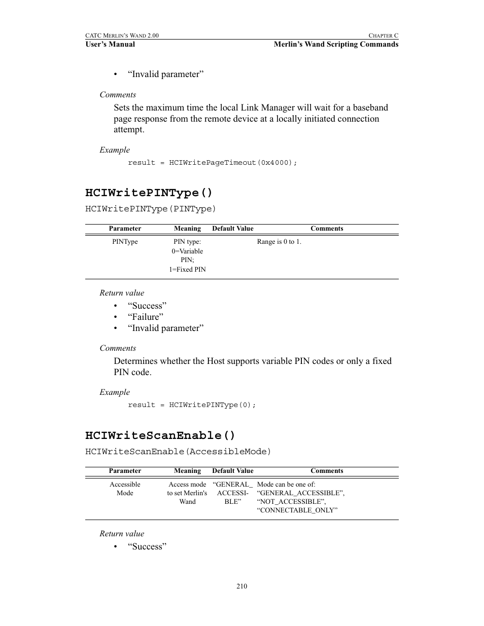 Hciwritepintype(), Hciwritescanenable(), Hciwritepintype() hciwritescanenable() | Teledyne LeCroy Merlins Wand - Users Manual User Manual | Page 226 / 298