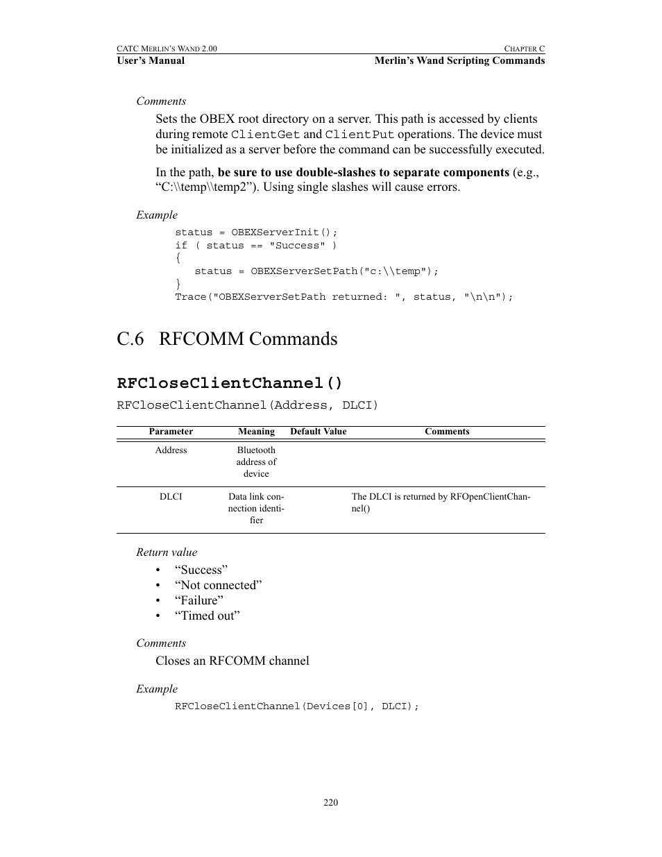 C.6 rfcomm commands, Rfcloseclientchannel(), Rfcomm commands | Teledyne LeCroy Merlins Wand - Users Manual User Manual | Page 236 / 298