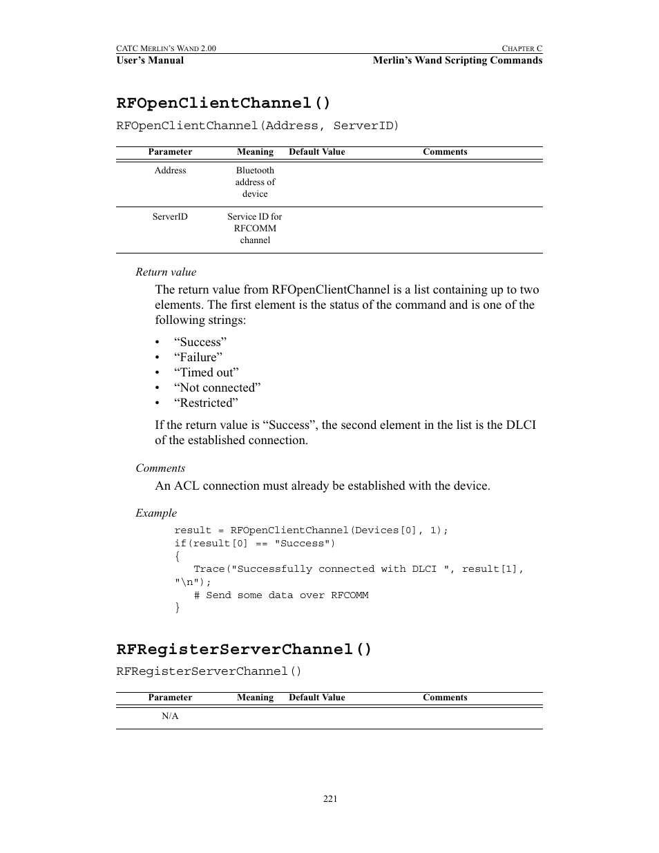 Rfopenclientchannel(), Rfregisterserverchannel(), Rfopenclientchannel() rfregisterserverchannel() | Teledyne LeCroy Merlins Wand - Users Manual User Manual | Page 237 / 298
