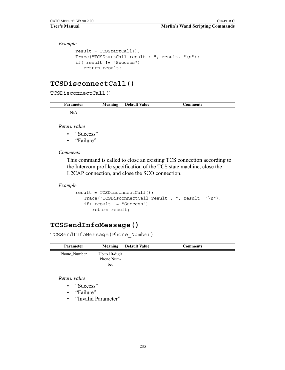 Tcsdisconnectcall(), Tcssendinfomessage(), Tcsdisconnectcall() tcssendinfomessage() | Teledyne LeCroy Merlins Wand - Users Manual User Manual | Page 251 / 298
