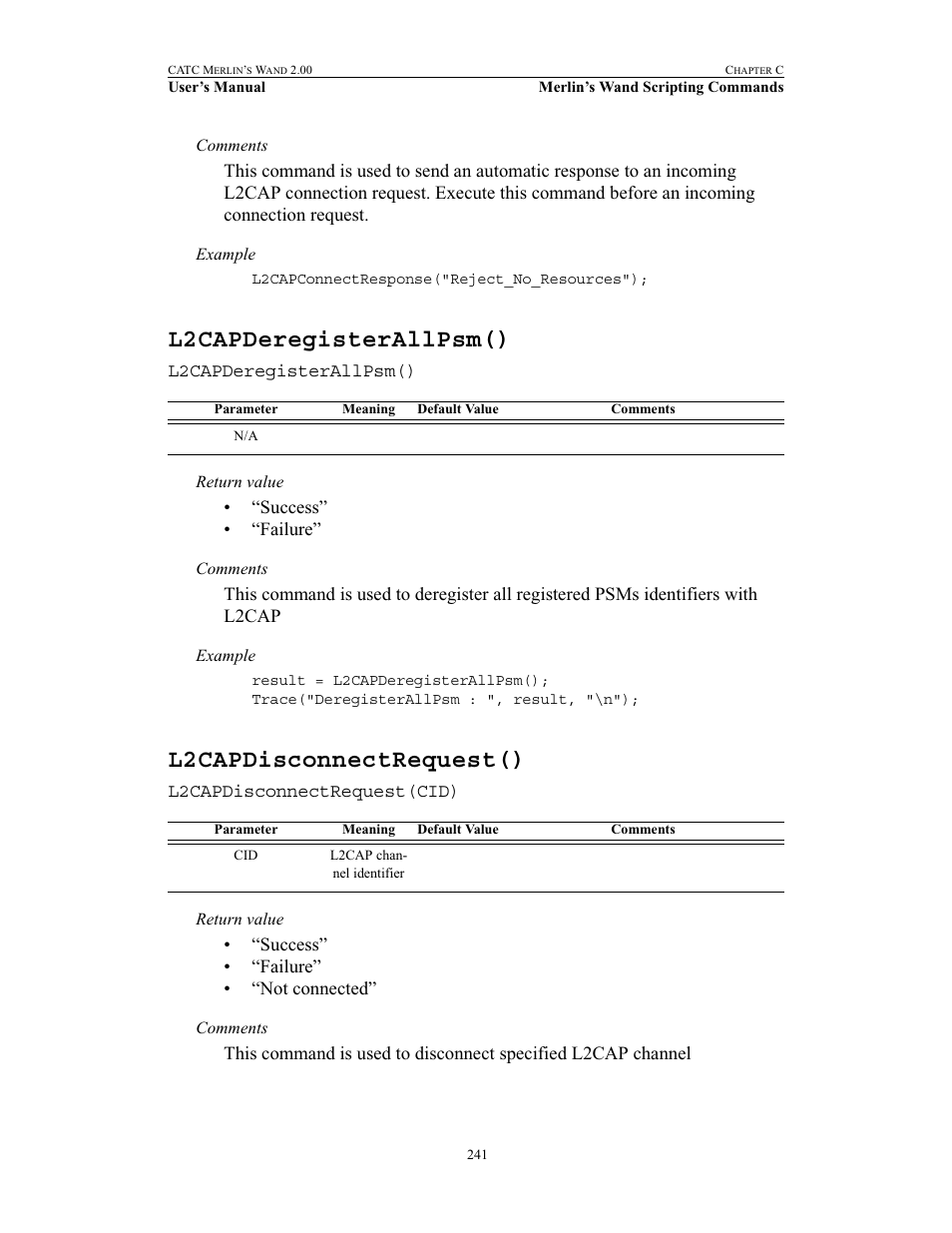 L2capderegisterallpsm(), L2capdisconnectrequest(), L2capderegisterallpsm() l2capdisconnectrequest() | Teledyne LeCroy Merlins Wand - Users Manual User Manual | Page 257 / 298