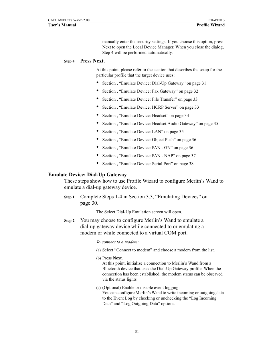 Emulate device: dial-up gateway | Teledyne LeCroy Merlins Wand - Users Manual User Manual | Page 47 / 298