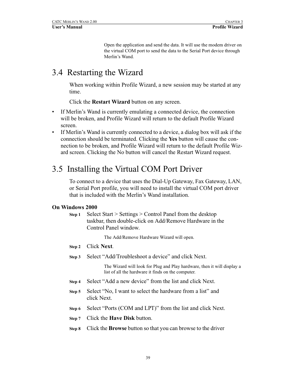 4 restarting the wizard, 5 installing the virtual com port driver, On windows 2000 | Teledyne LeCroy Merlins Wand - Users Manual User Manual | Page 55 / 298