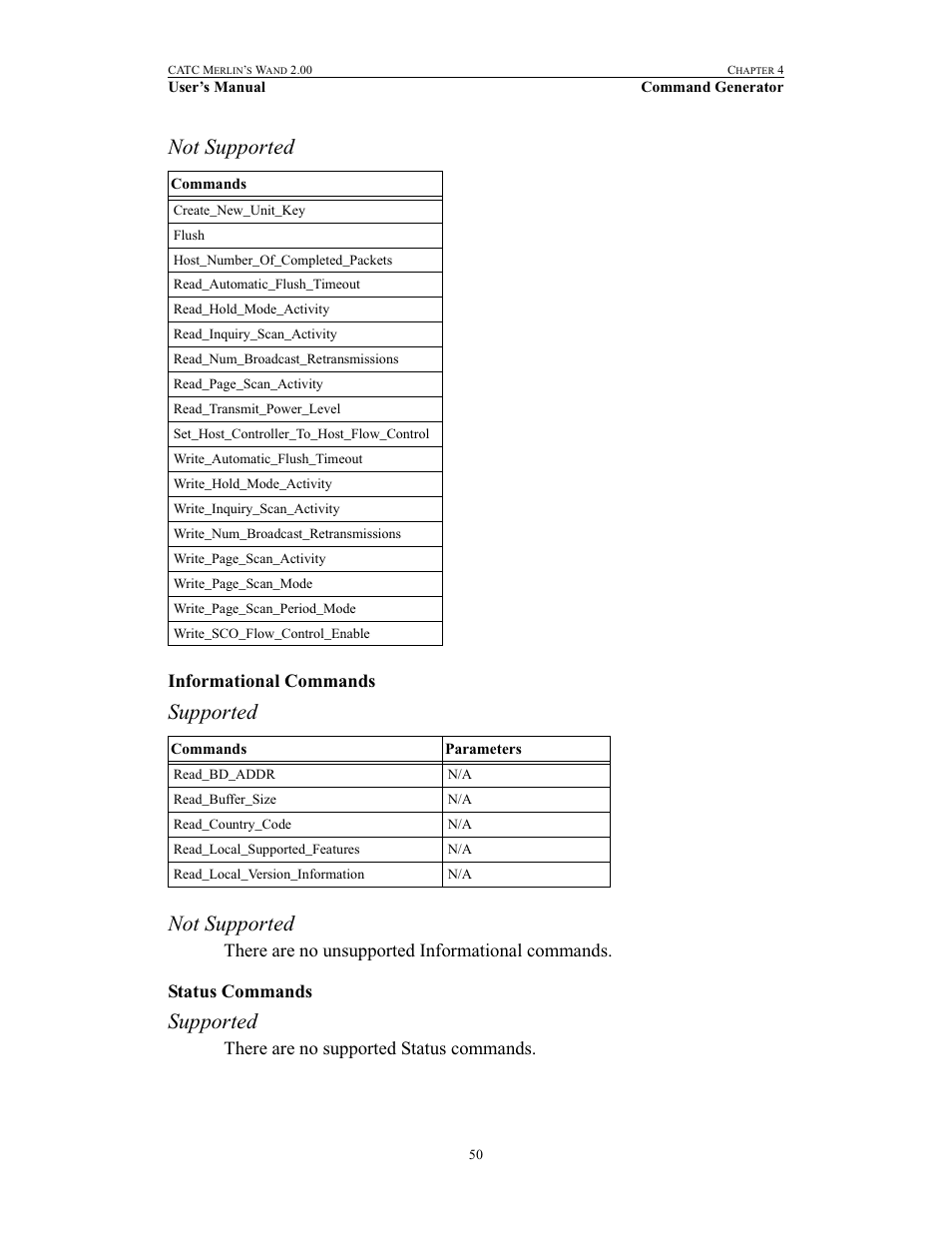 Informational commands, Status commands, Informational commands status commands | Not supported, Supported not supported, Supported, There are no supported status commands | Teledyne LeCroy Merlins Wand - Users Manual User Manual | Page 66 / 298