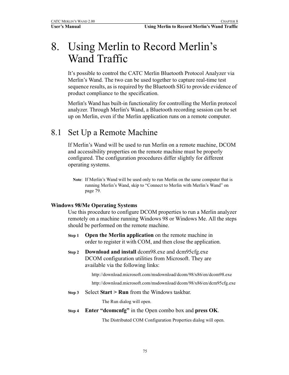 Using merlin to record merlin’s wand traffic, 1 set up a remote machine, Windows 98/me operating systems | Set up a remote machine | Teledyne LeCroy Merlins Wand - Users Manual User Manual | Page 91 / 298
