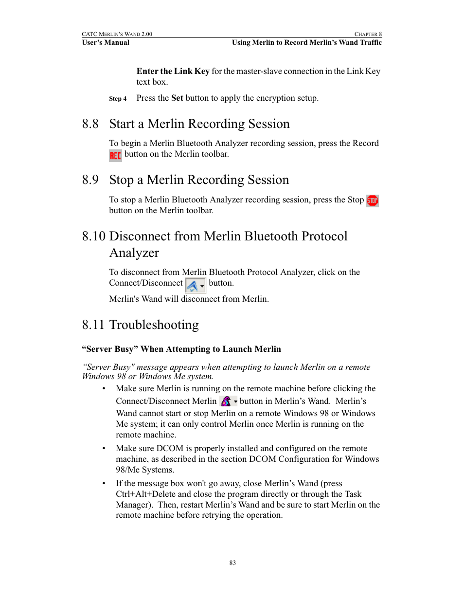 8 start a merlin recording session, 9 stop a merlin recording session, 11 troubleshooting | Server busy” when attempting to launch merlin, Troubleshooting | Teledyne LeCroy Merlins Wand - Users Manual User Manual | Page 99 / 298