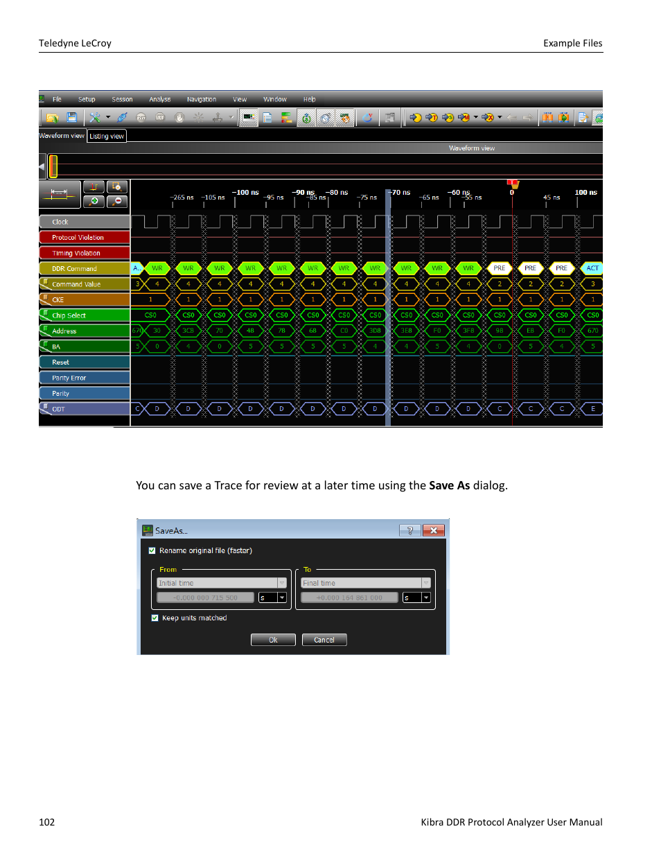Saving a trace | Teledyne LeCroy Kibra DDR User Manual | Page 104 / 178