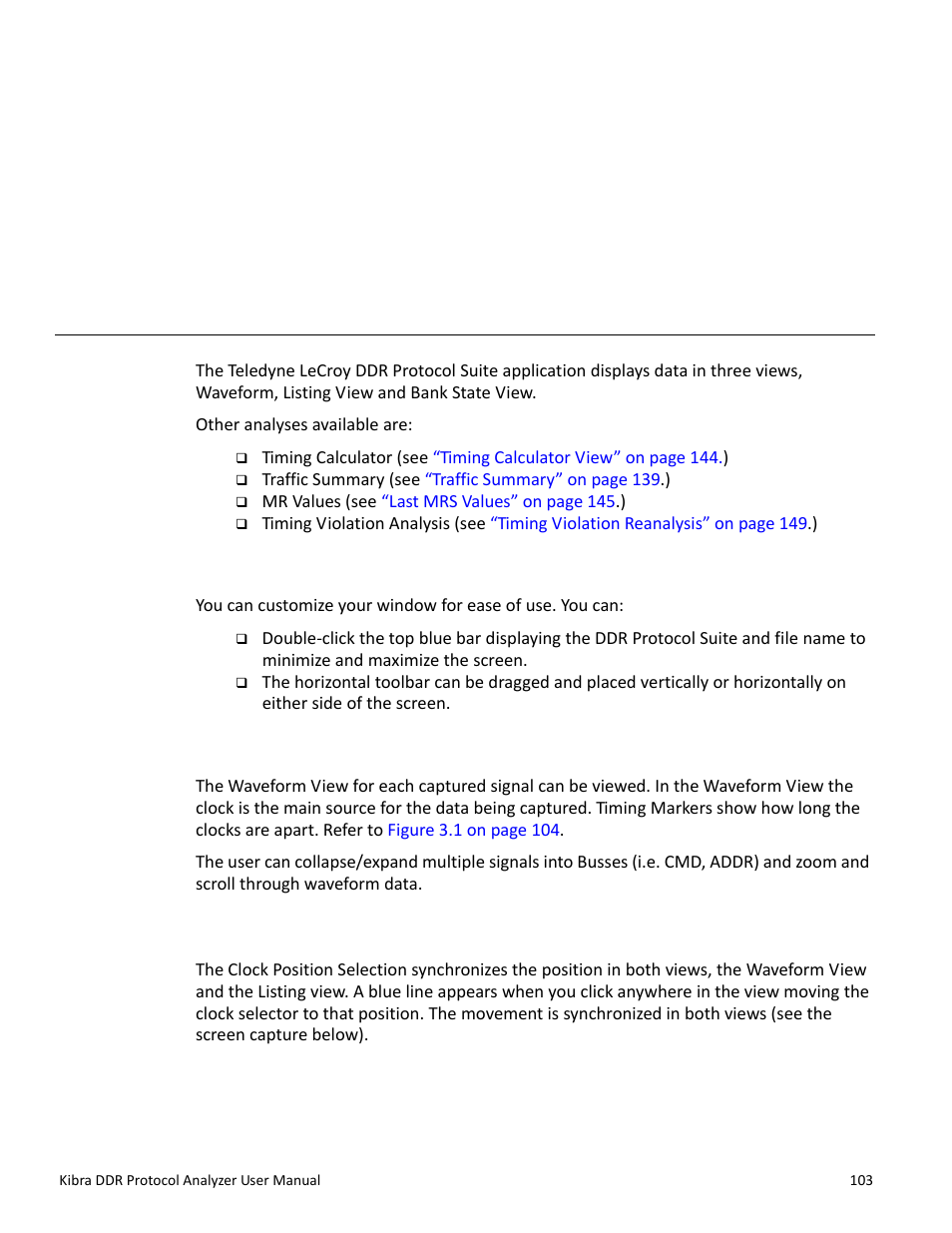 Viewer display, 1 window management, 2 waveform view | 1 clock position selection, Chapter 3: viewer display, Chapter 3 | Teledyne LeCroy Kibra DDR User Manual | Page 105 / 178