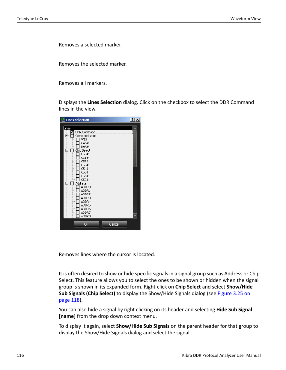 Delete this marker, Delete marker, Delete all markers | Add lines, Delete line [alert, Show/hide sub signals | Teledyne LeCroy Kibra DDR User Manual | Page 118 / 178