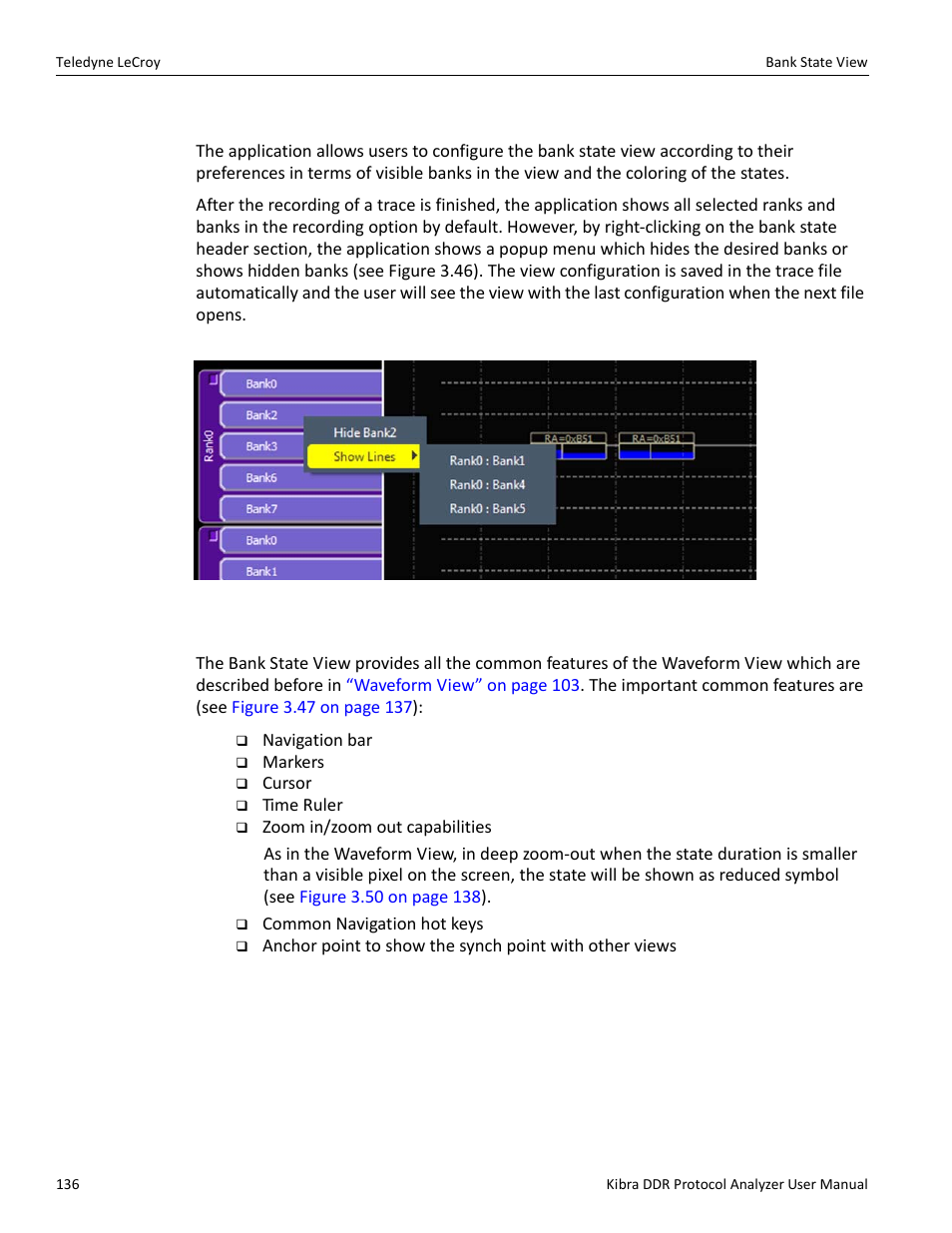 Configuring visible banks | Teledyne LeCroy Kibra DDR User Manual | Page 138 / 178