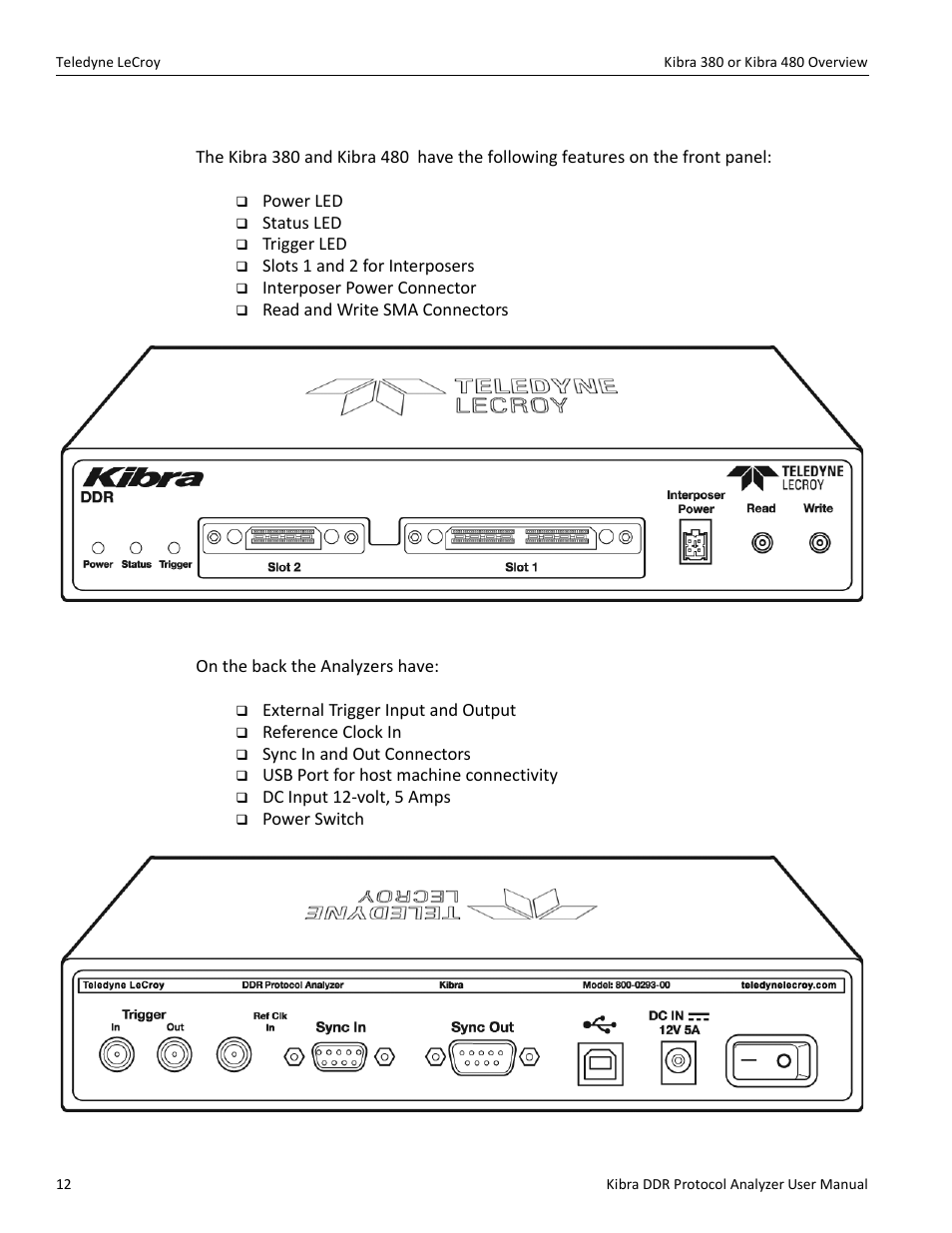 6 kibra 380 or kibra 480 front panel | Teledyne LeCroy Kibra DDR User Manual | Page 14 / 178