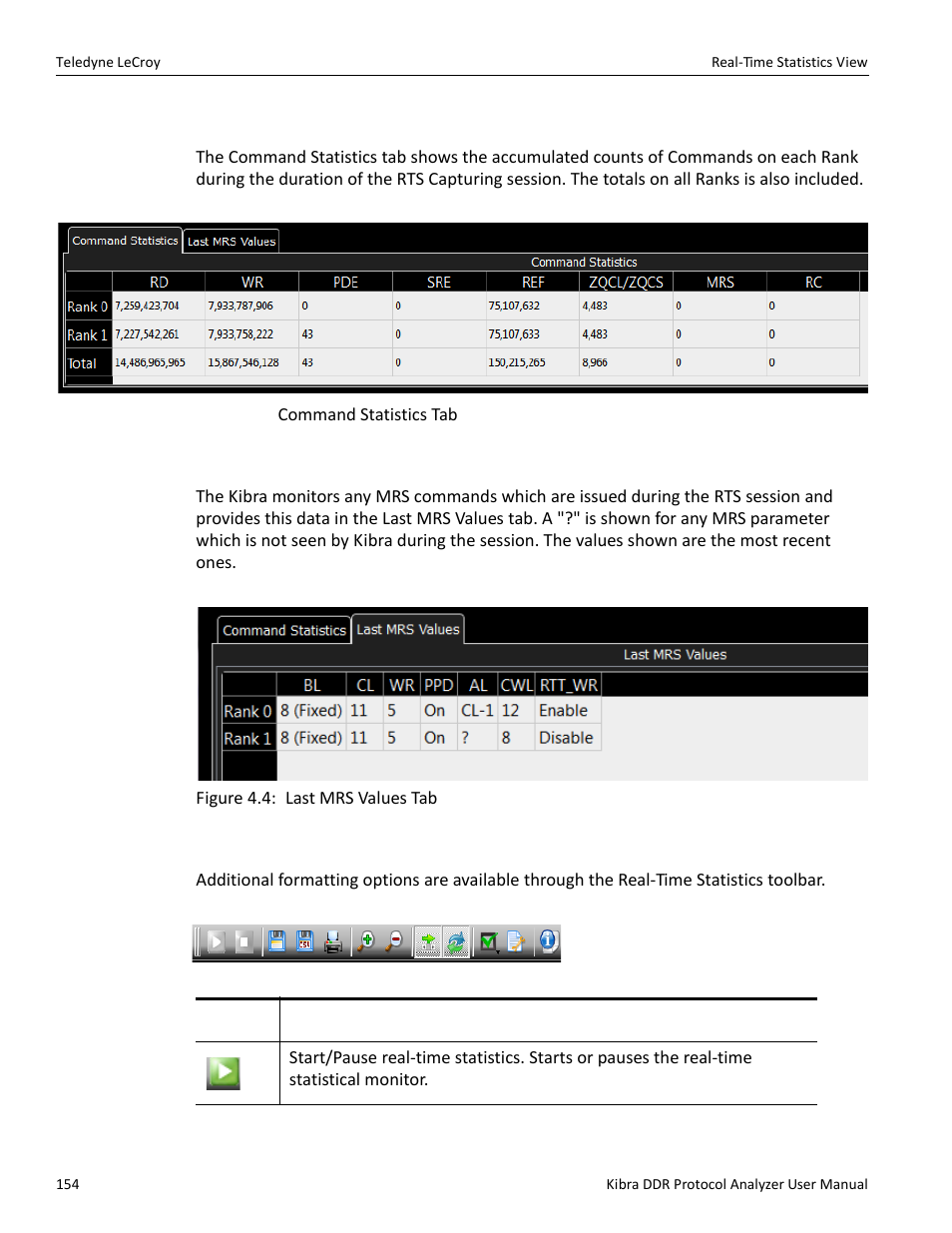 1 command statistics, 2 last mrs values, 3 real-time statistics buttons | Teledyne LeCroy Kibra DDR User Manual | Page 156 / 178