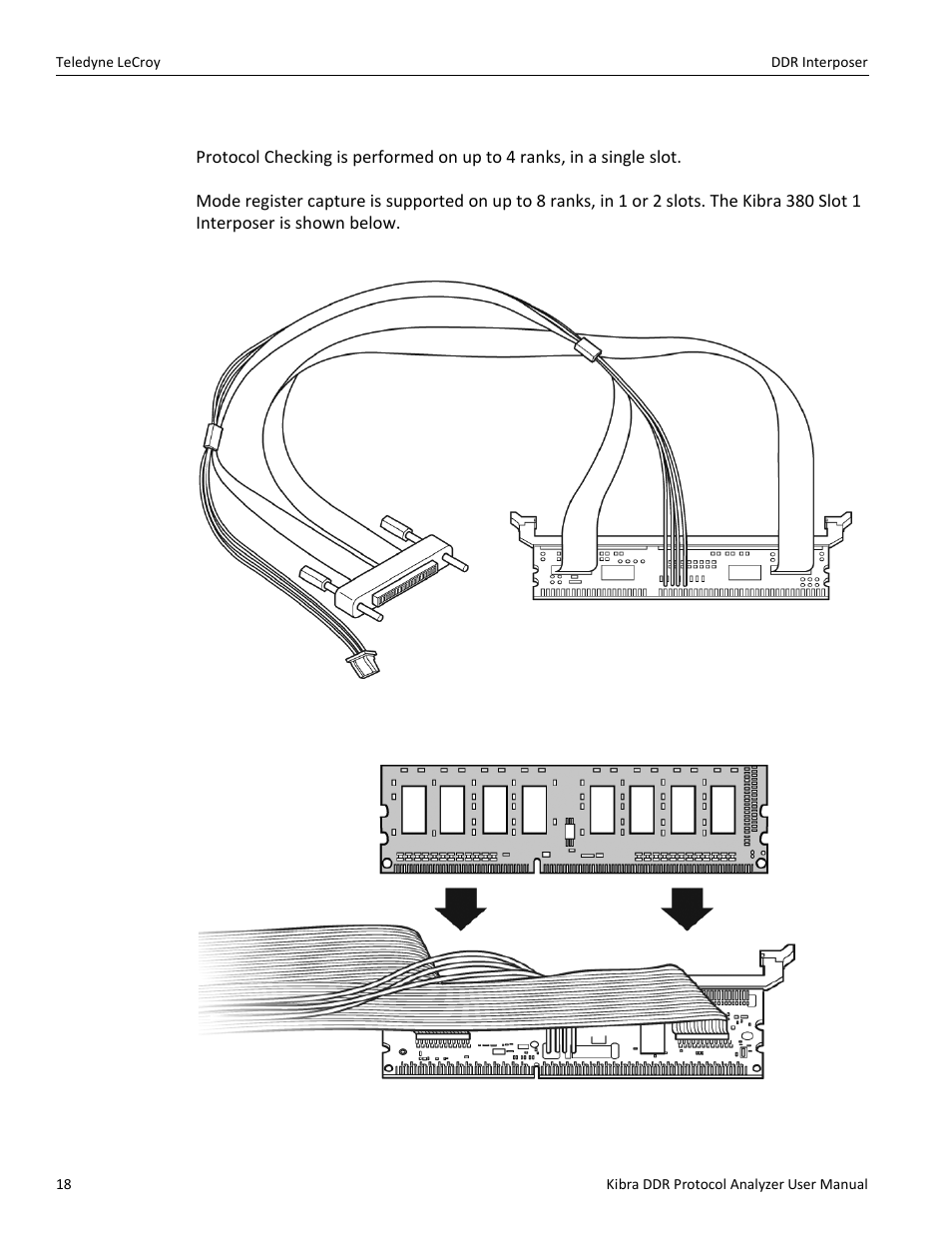 1 kibra 380 or kibra 480 slot 1 interposer | Teledyne LeCroy Kibra DDR User Manual | Page 20 / 178