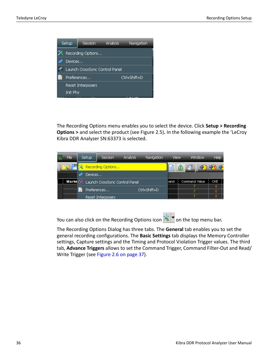6 recording options setup | Teledyne LeCroy Kibra DDR User Manual | Page 38 / 178