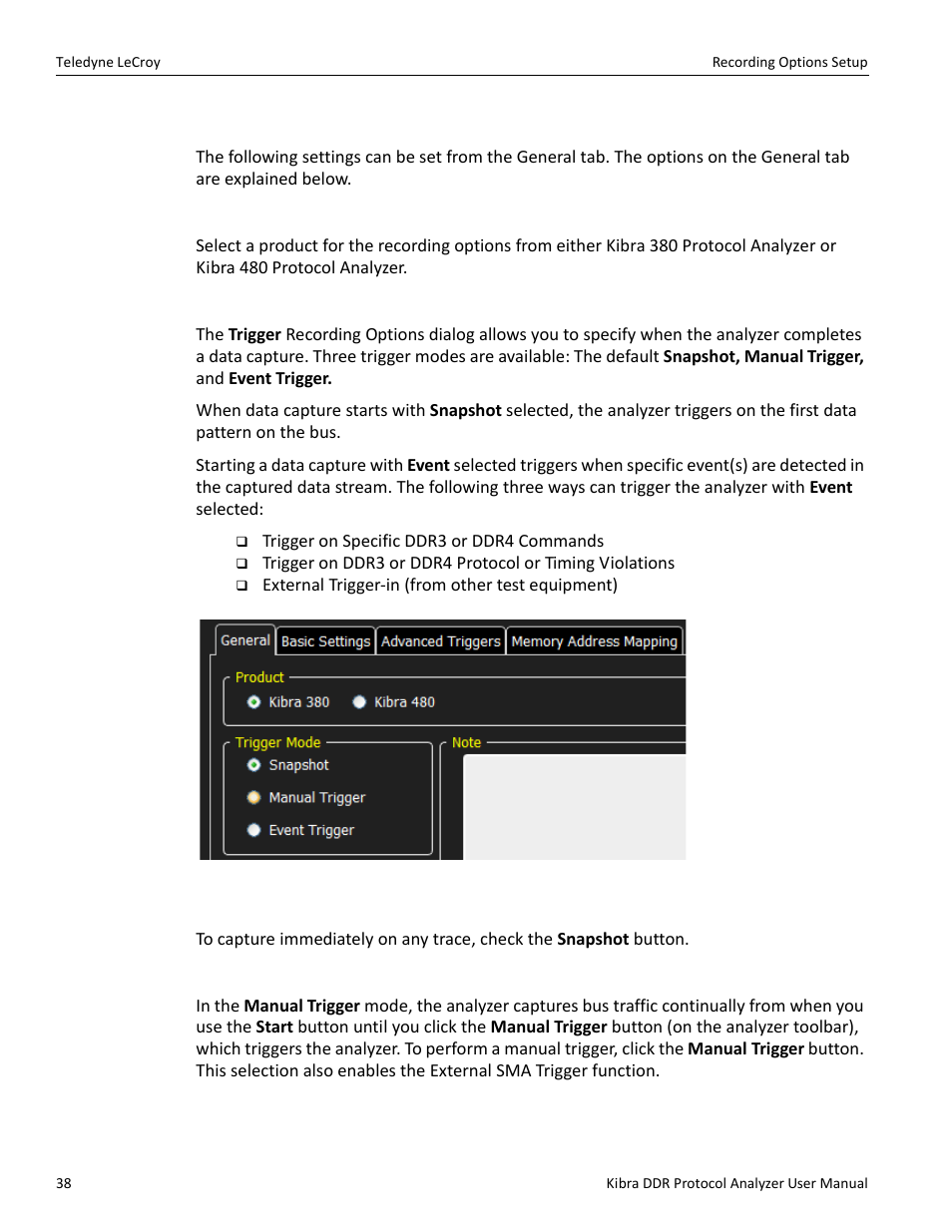 1 recording options - general tab, Product, Recording type: trigger mode | Snapshot mode, Manual trigger mode, Recording options ‐ general, Recording type | Teledyne LeCroy Kibra DDR User Manual | Page 40 / 178