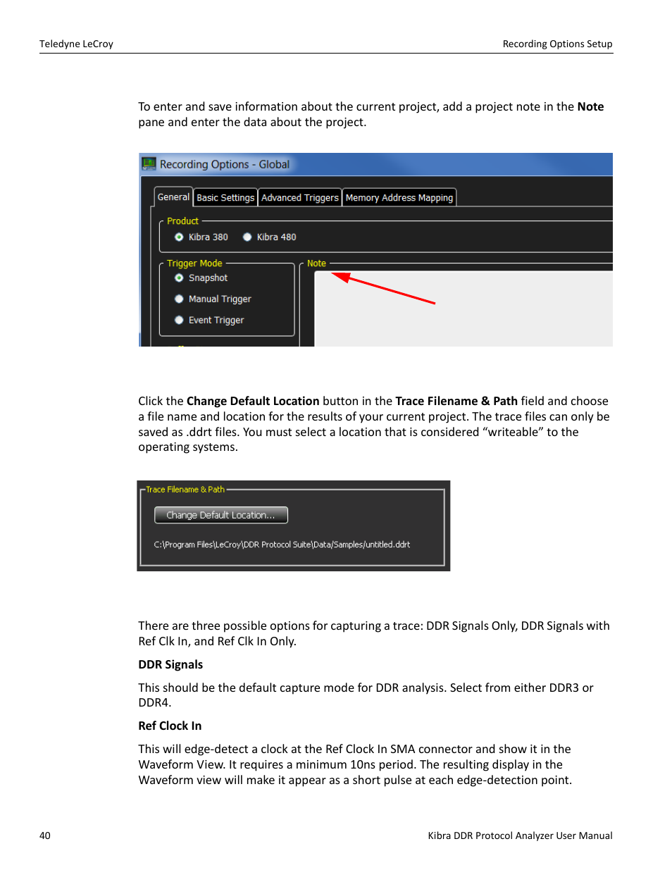 Note, Trace filename & path, Capture | Teledyne LeCroy Kibra DDR User Manual | Page 42 / 178
