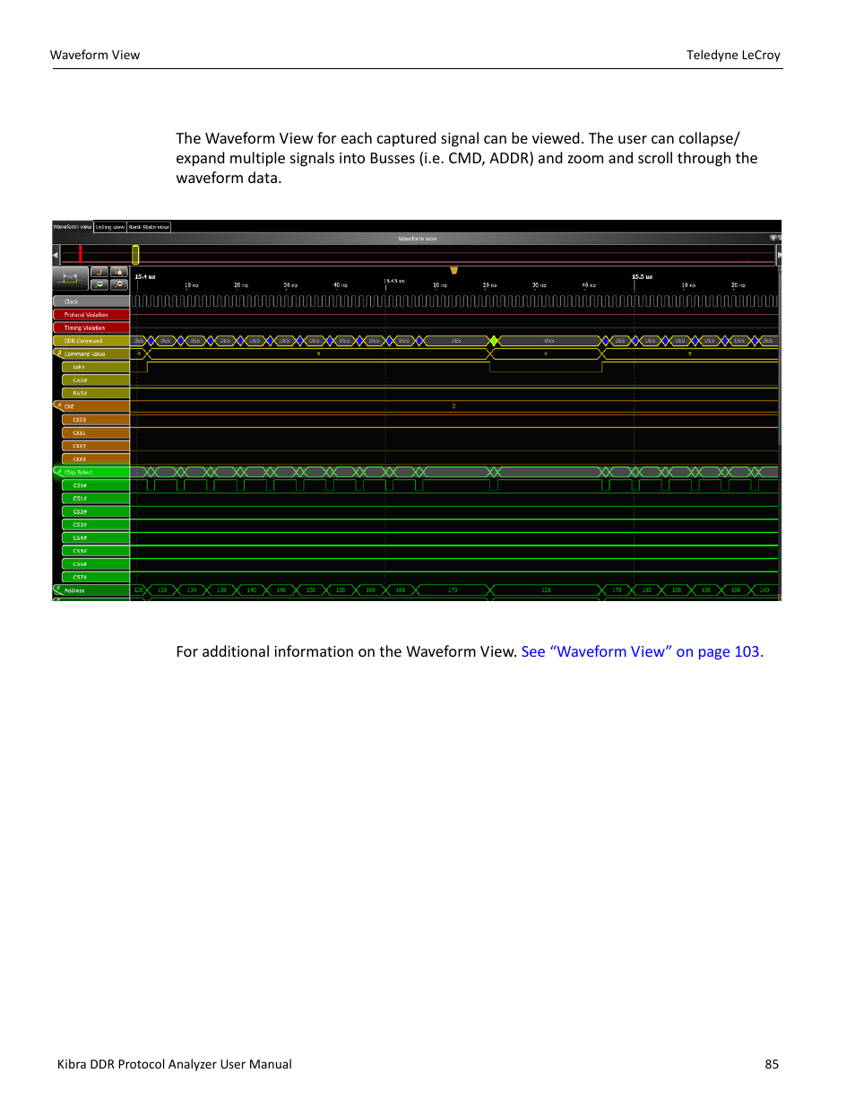 14 waveform view | Teledyne LeCroy Kibra DDR User Manual | Page 87 / 178