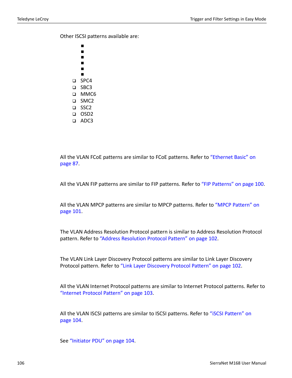 13 vlan patterns, Fcoe pattern, Fip pattern | Mpcp pattern, Address resolution protocol pattern, Link layer discovery protocol pattern, Internet protocol pattern, Iscsi pattern | Teledyne LeCroy SierraNet M168 User Manual Ver.1.50 User Manual | Page 108 / 248