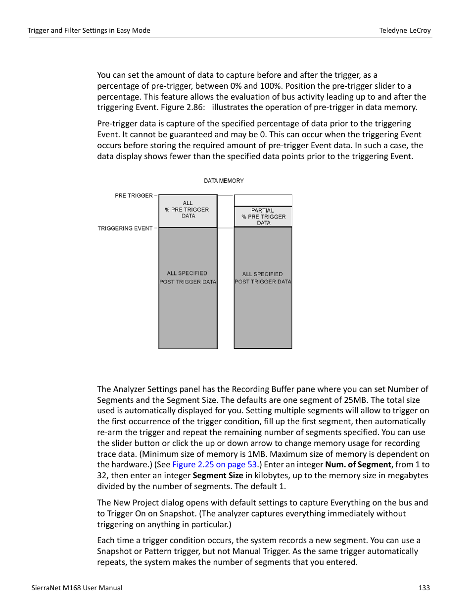 Pre-trigger, Buffer size and segments | Teledyne LeCroy SierraNet M168 User Manual Ver.1.50 User Manual | Page 135 / 248