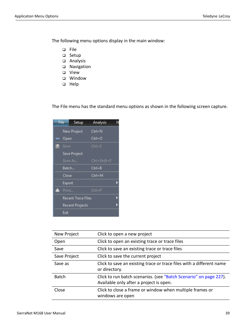 4 application menu options, 1 file | Teledyne LeCroy SierraNet M168 User Manual Ver.1.50 User Manual | Page 41 / 248