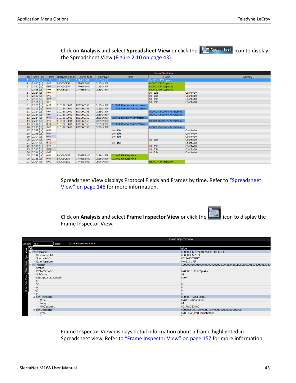Spreadsheet view, Frame inspector view | Teledyne LeCroy SierraNet M168 User Manual Ver.1.50 User Manual | Page 45 / 248