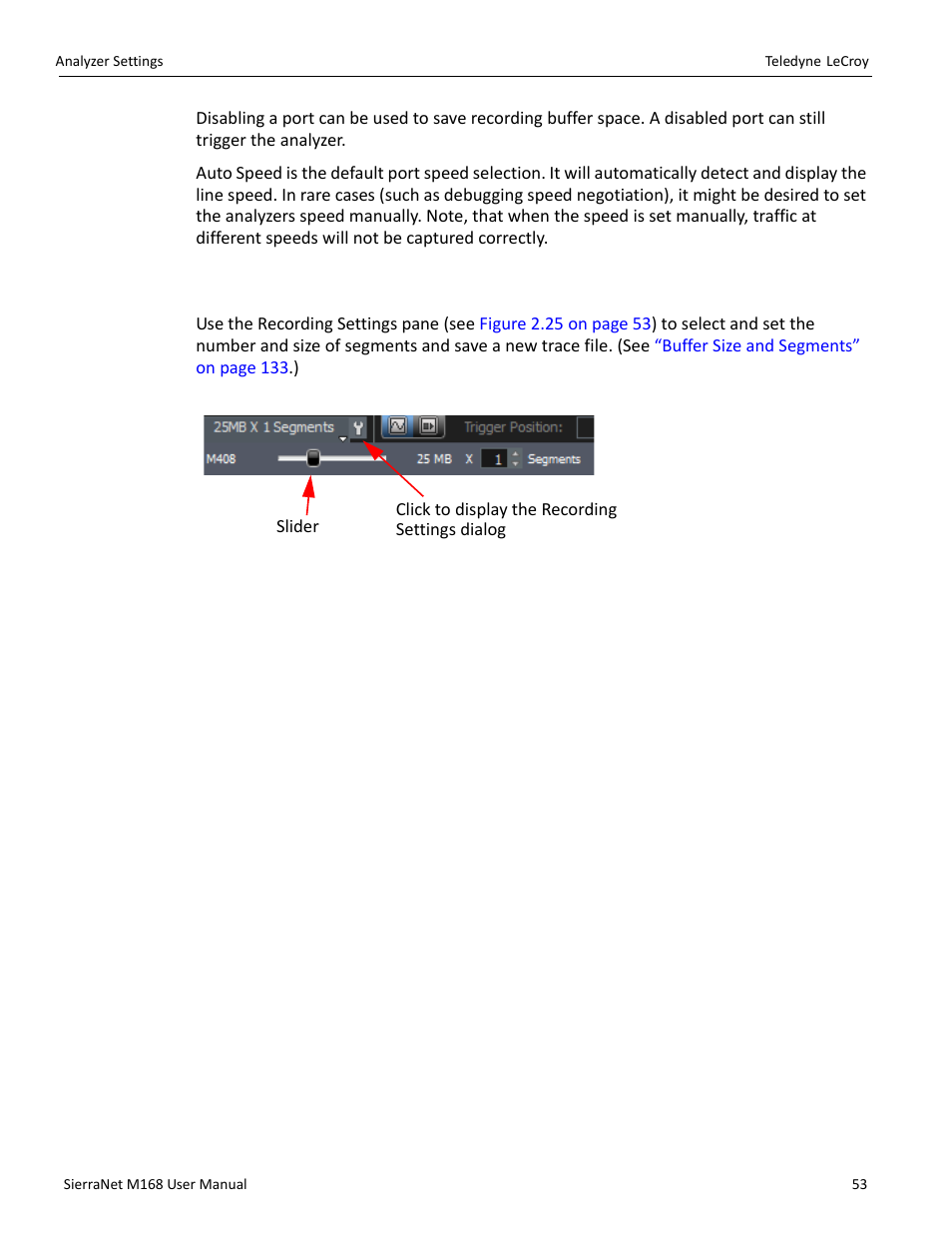 4 recording settings pane | Teledyne LeCroy SierraNet M168 User Manual Ver.1.50 User Manual | Page 55 / 248