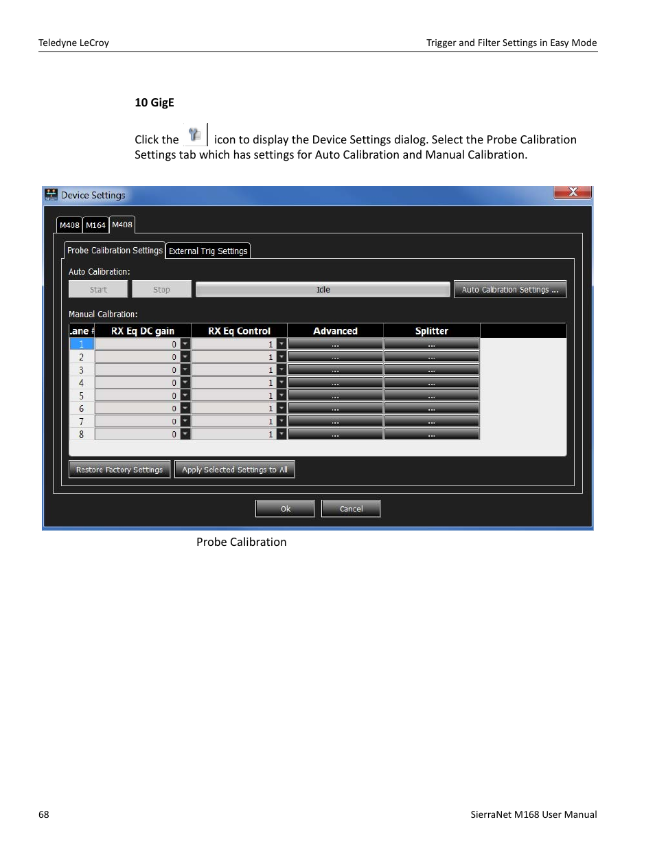 Probe calibration | Teledyne LeCroy SierraNet M168 User Manual Ver.1.50 User Manual | Page 70 / 248