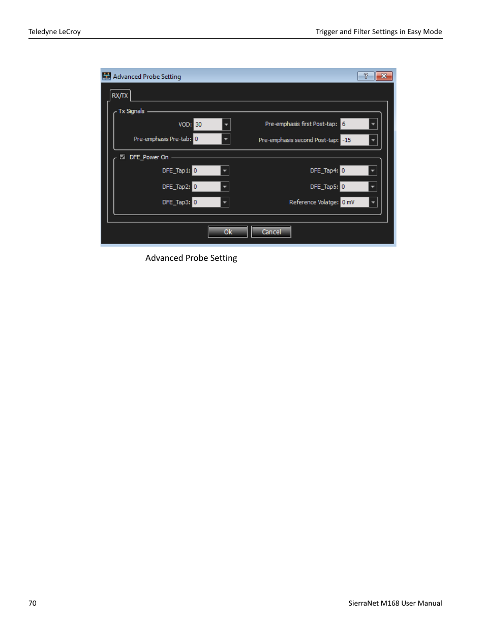 Advanced probe setting | Teledyne LeCroy SierraNet M168 User Manual Ver.1.50 User Manual | Page 72 / 248