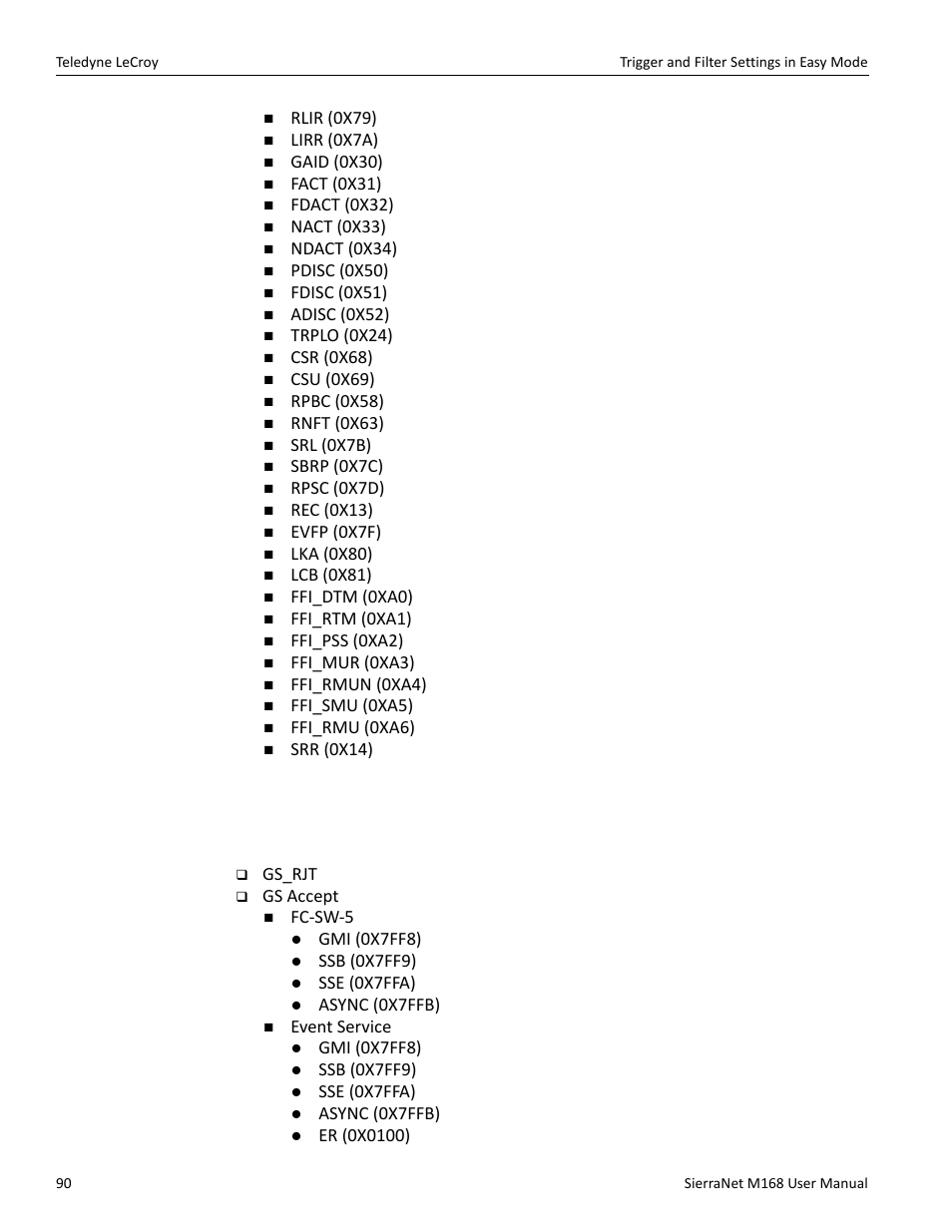 Gs patterns | Teledyne LeCroy SierraNet M168 User Manual Ver.1.50 User Manual | Page 92 / 248