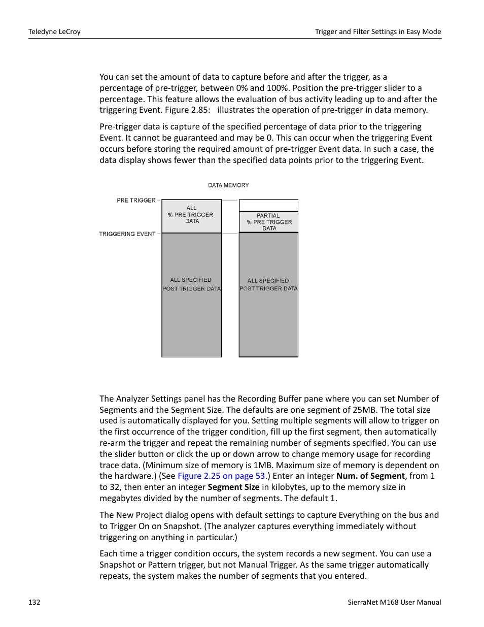 Pre-trigger, Buffer size and segments | Teledyne LeCroy SierraNet M168 User Manual Ver.1.40 User Manual | Page 134 / 228