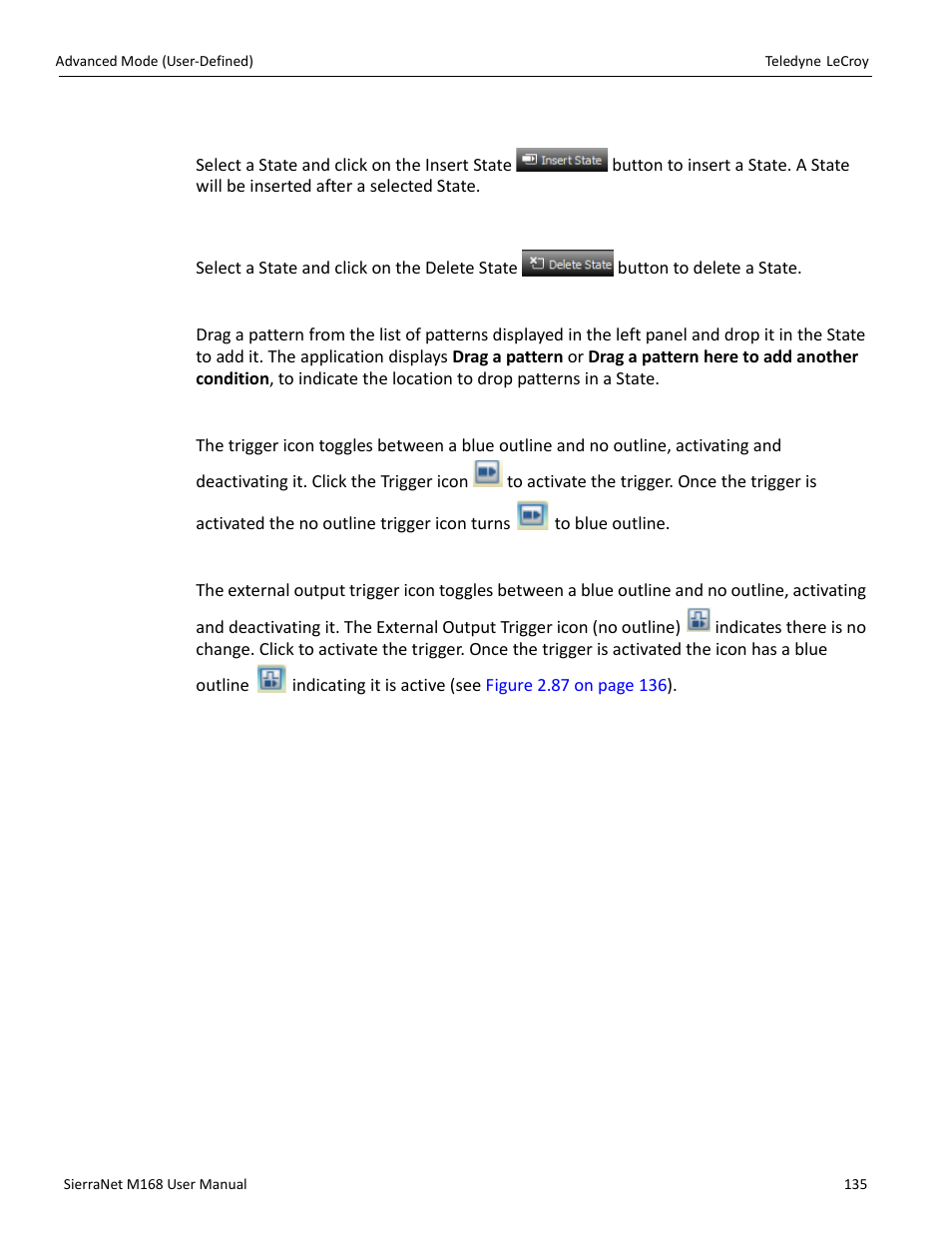Insert state, Delete state, Adding patterns to a state | Setting triggers, External output trigger | Teledyne LeCroy SierraNet M168 User Manual Ver.1.40 User Manual | Page 137 / 228