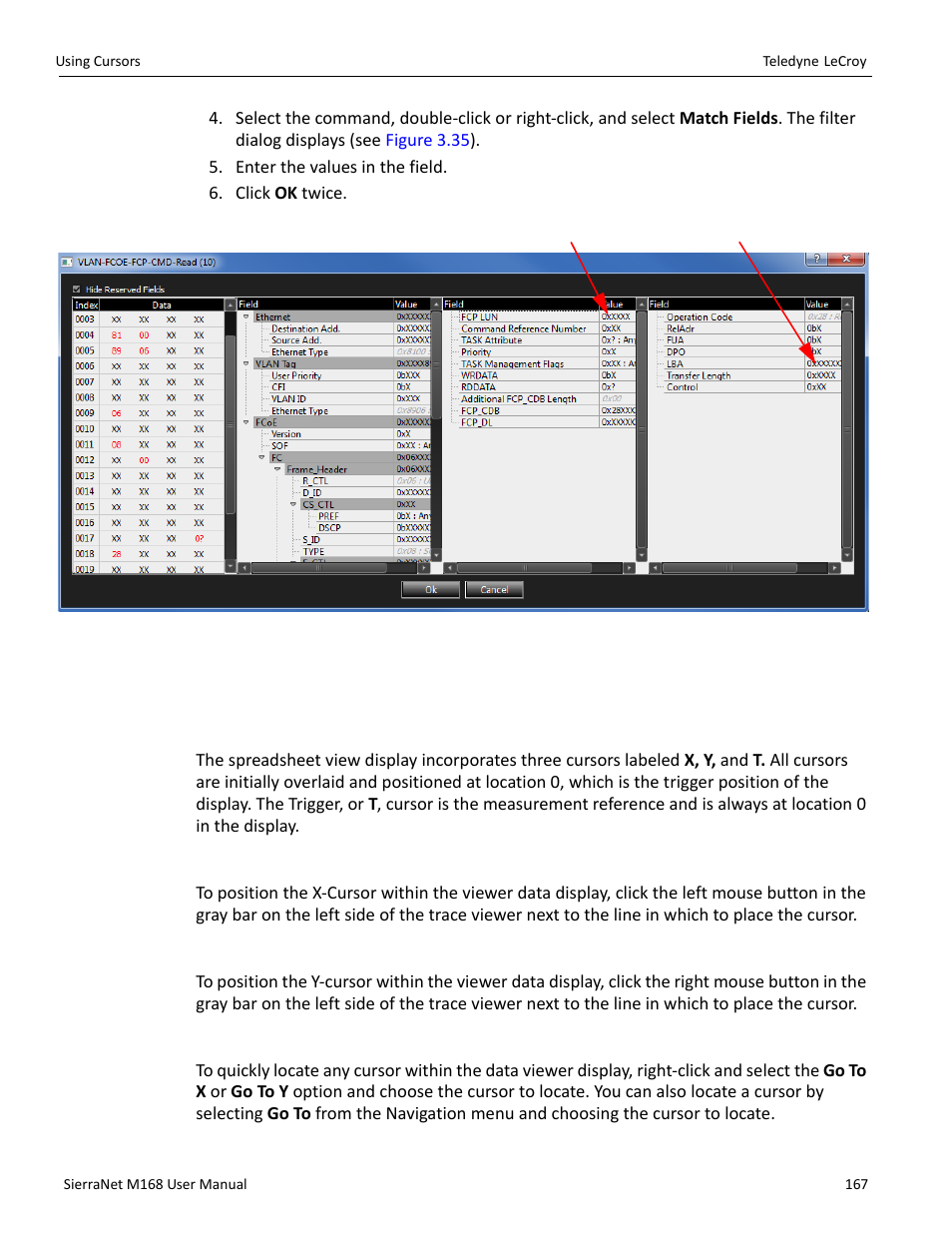 4 using cursors, 1 cursors, Positioning the x cursor | Positioning the y cursor, Locate cursors | Teledyne LeCroy SierraNet M168 User Manual Ver.1.40 User Manual | Page 169 / 228