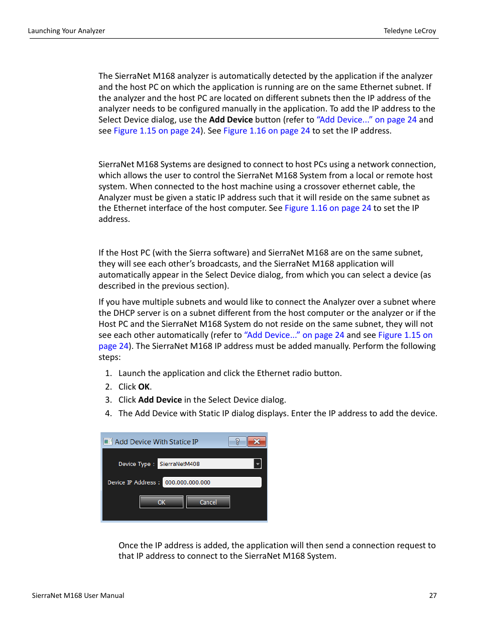 Connecting using a switch, or similar device, Ethernet connectivity through a different subnet | Teledyne LeCroy SierraNet M168 User Manual Ver.1.40 User Manual | Page 29 / 228