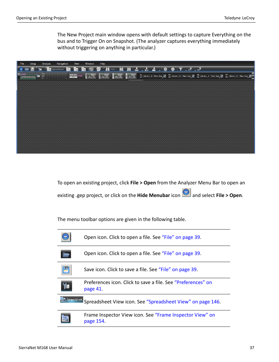 2 opening an existing project, 3 software menus and toolbar, Software menus and | Teledyne LeCroy SierraNet M168 User Manual Ver.1.40 User Manual | Page 39 / 228