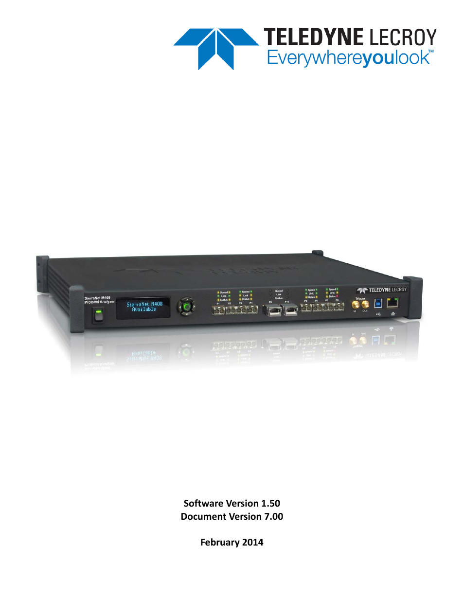 Teledyne LeCroy SierraNet M408 User Manual Ver.1.50 User Manual | 254 pages