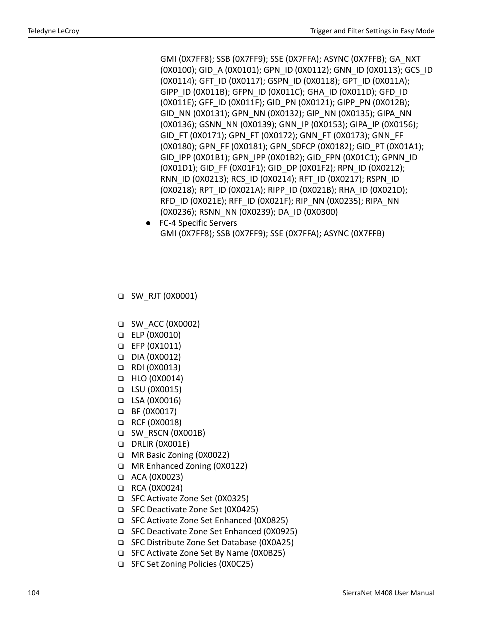 Sw patterns | Teledyne LeCroy SierraNet M408 User Manual Ver.1.50 User Manual | Page 106 / 254