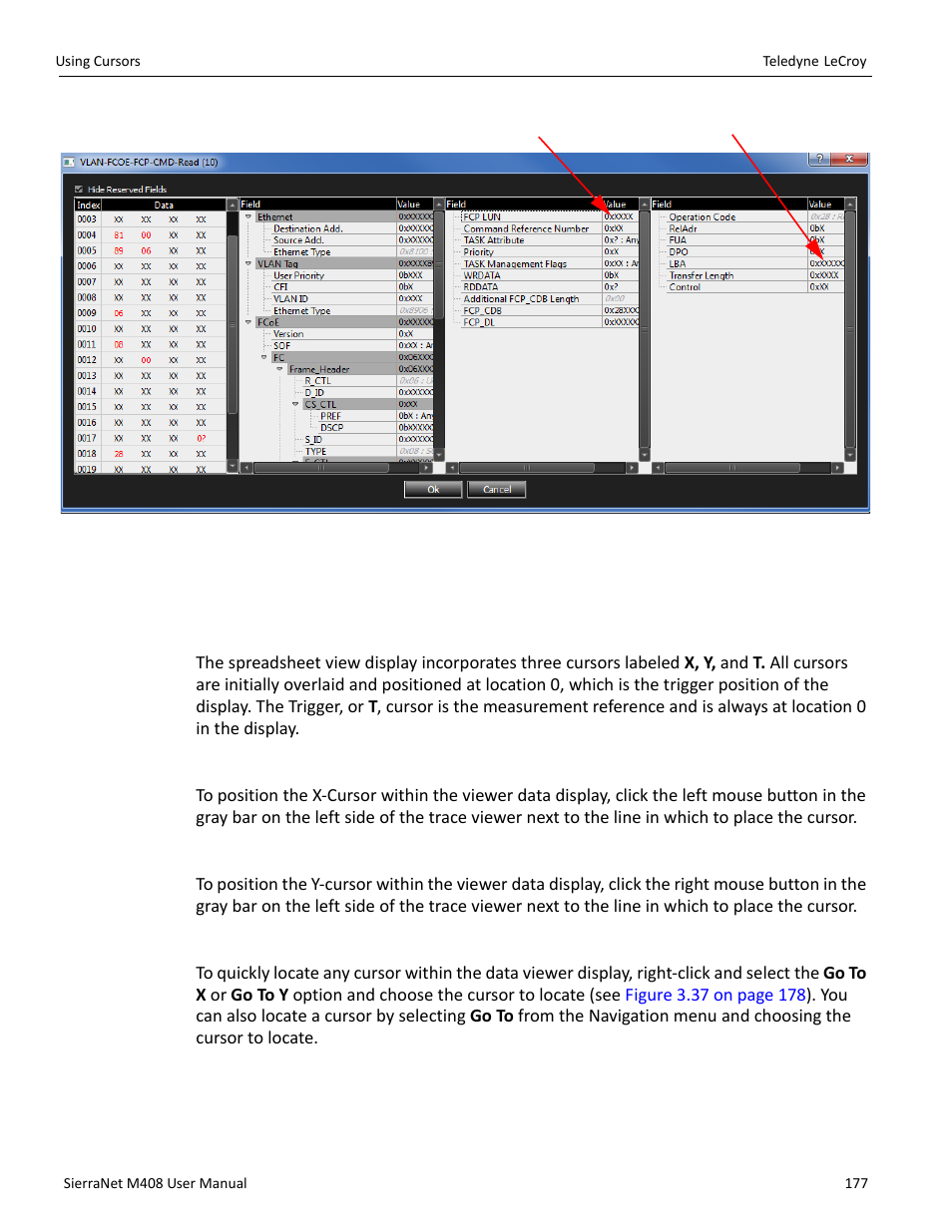 4 using cursors, 1 cursors, Positioning the x cursor | Positioning the y cursor, Locate cursors | Teledyne LeCroy SierraNet M408 User Manual Ver.1.50 User Manual | Page 179 / 254